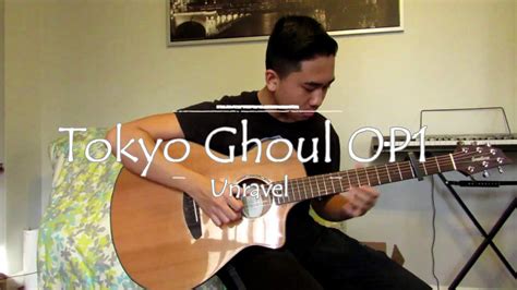 Tokyo Ghoul Unravel Cover Guitar Fingerstyle Youtube