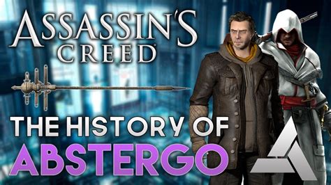 Assassin S Creed The Truth Episode How Did Abstergo Come Into Power In The Modern Day