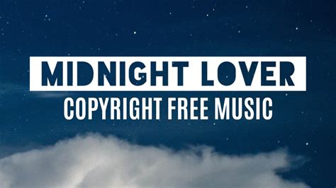 Rofeu Midnight Lover Melody Sounds Copyright Free Music Youtube