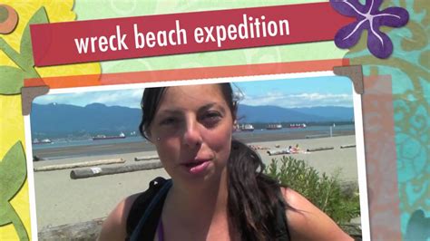 Wreck Beach Expedition YouTube