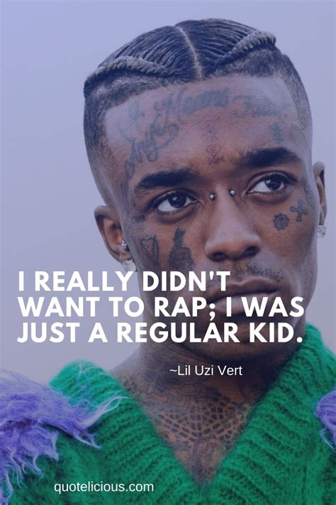 27 Best Lil Uzi Vert Quotes And Sayings About Music Life