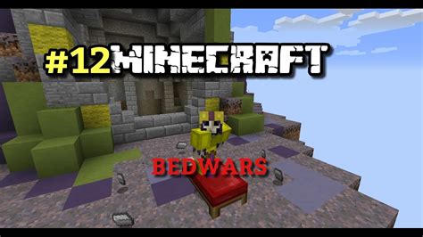 Minecraft Bedwars 12 My First Time Play Bedwars Your Comment Ideas