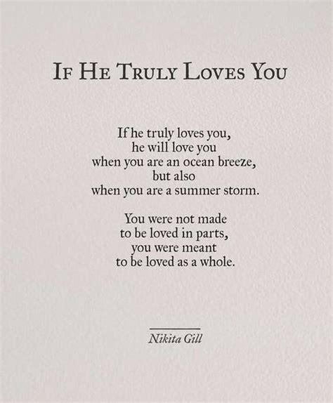 Quotes Nd Notes — If He Truly Loves You — Nikita Gill —via Life