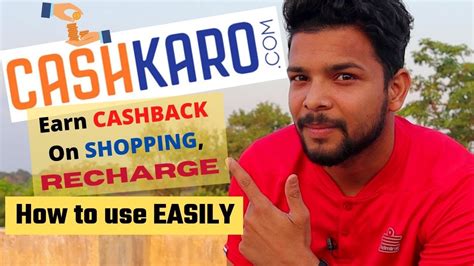 How To Register And Use Cashkaro App Cashkaro Se Extra Cashback Kamaye Full Information