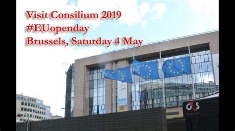 Visit Consilium Council Of The European Union Brussels Euopenday
