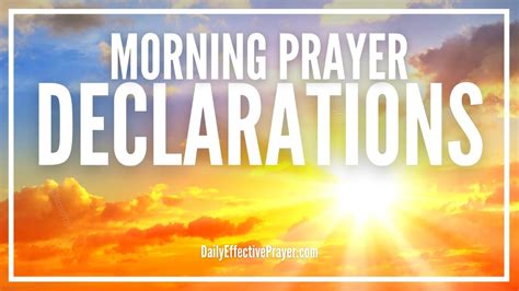 Morning Prayer Declarations Command Your Morning Prayer Youtube