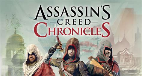 Assassin S Creed Chronicles Trilogy Pack Now Available On Ps Vitavideo