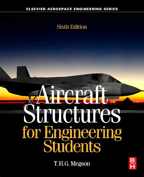 Aircraft Structures For Engineering Students Edition 6 By Thg