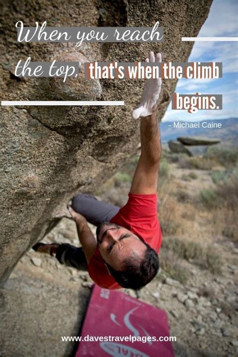 Best Climbing Quotes 50 Inspiring Quotes About Climbing