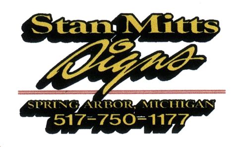 Stan Mitts Signs Llc Spring Arbor Mi