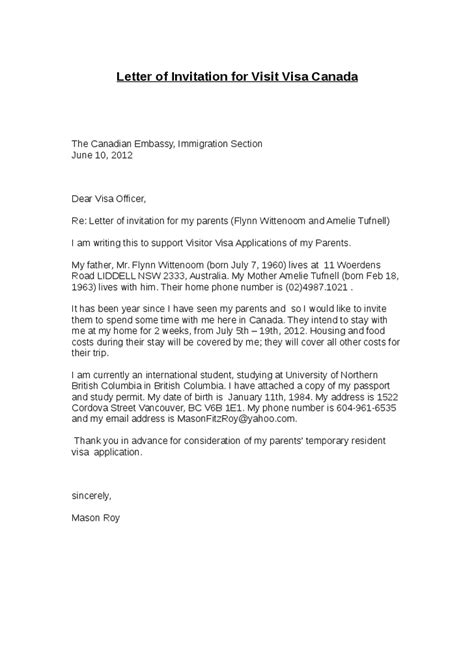 This letter presented to the consulate or embassy by the applicant at the time of the visitor visa interview. Invitation Letter Canada Visitor Visa Sample | Letters ...