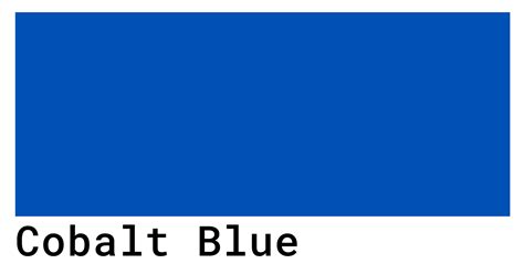 Cobalt Blue Color Codes The Hex Rgb And Cmyk Values That You Need