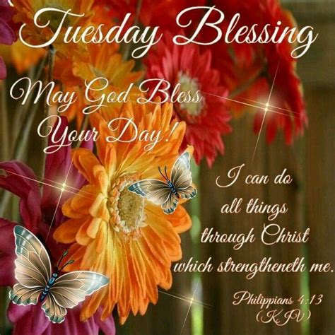 Tuesday Blessing Good Morning Tuesday Blessed Tuesday Quotes Good