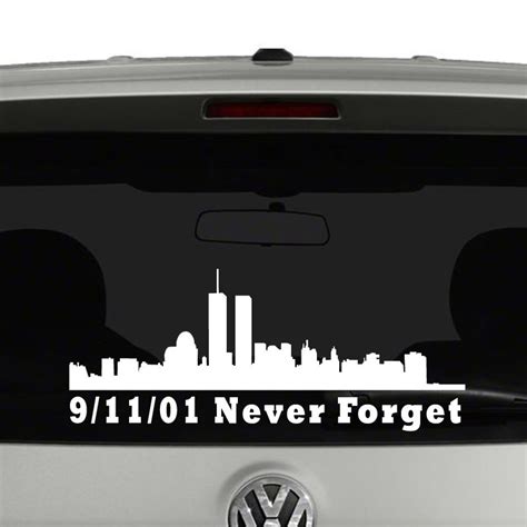9 11 01 Never Forget Word Trade Center Skyline Vinyl Decal Sticker