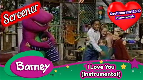 Barney I Love You Instrumental Screener Version Youtube
