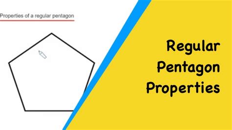 Reguar Pentagon Properties How Many Edges Vertices And Diagonals Does