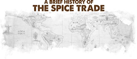a brief history of the spice trade mrs rogers