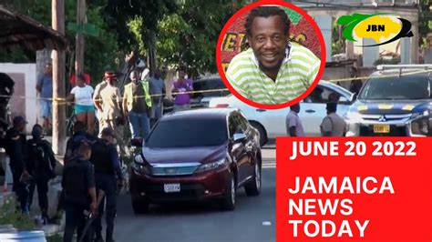 Jamaica News Today June 20 2022jbnn Youtube