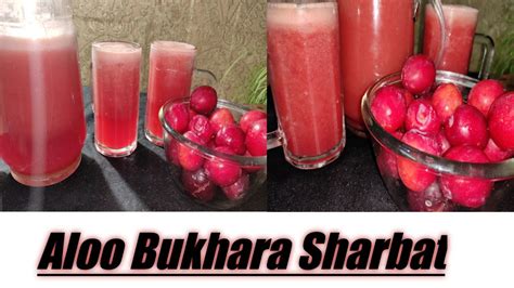 Aaloo Bukhara Sharbat In English Summer Special Fresh And Healthy Quick And Easy Plum Juice