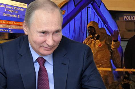 Russian Spy Salisbury Vladimir Putin Warns His Enemies Will Swallow Poison Daily Star