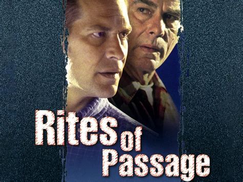 Rites Of Passage Pictures Rotten Tomatoes