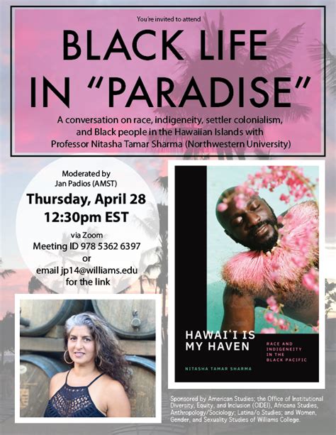 Black Life In Paradise A Conversation With Nitasha Tamar Sharma Events And Announcements