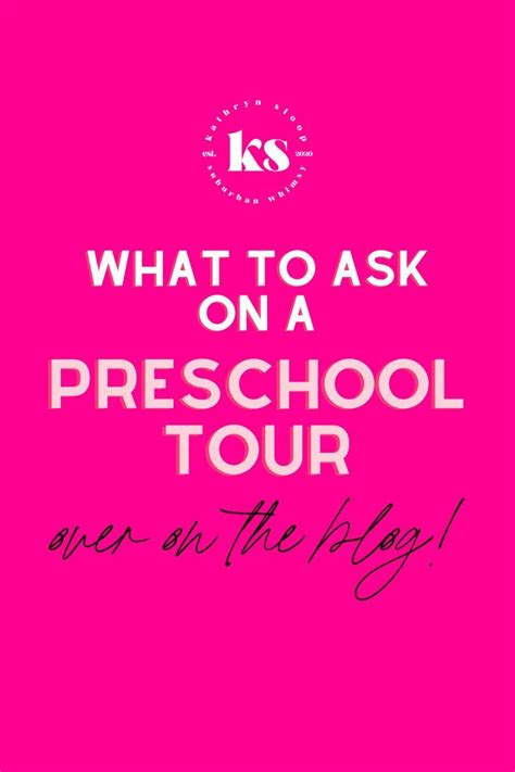 20 Questions To Ask On A Preschool Tour