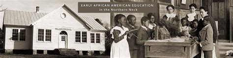 African American Education In The Northern Neck Northern Neck