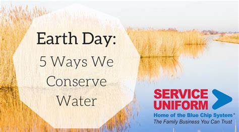 Earth Day 5 Ways We Conserve Water Service Uniform