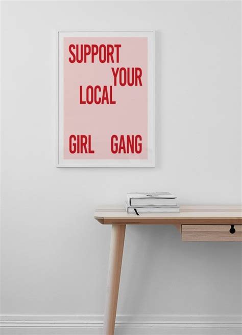 support your girl gang poster in the group posters and prints typography and quotes at desenio ab