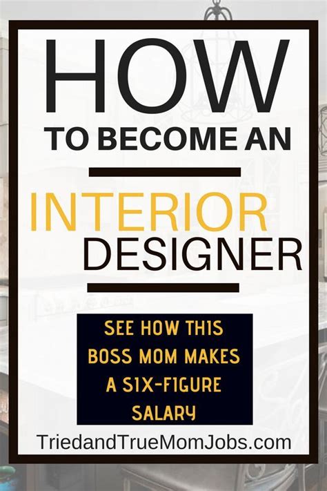 How To Become An Interior Designer And Make A Six Figure Income How