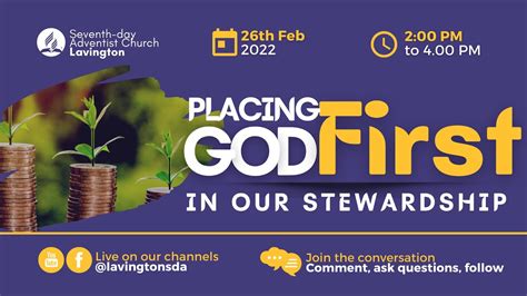Placing God First In Our Stewardship 26th Feb 2022 Adventist