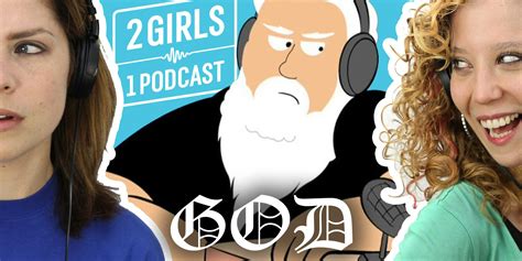 wtf is 2 girls 1 podcast the daily dot