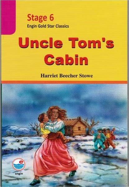 Uncle Toms Cabin Stage 6 Dandr Kültür Sanat Ve Eğlence Dünyası