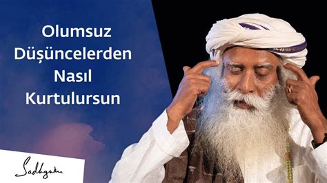 Olumsuz Düşüncelerden Nasıl Kurtulursun YouTube