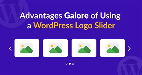 Advantages Galore Of Using A Wordpress Logo Slider Plugin Essential