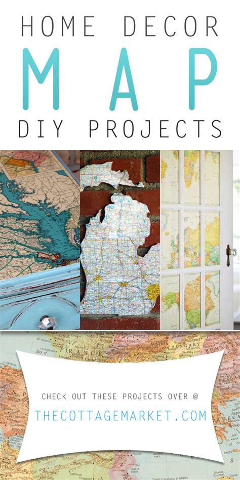 Home Decor Map Diy Projects The Cottage Market