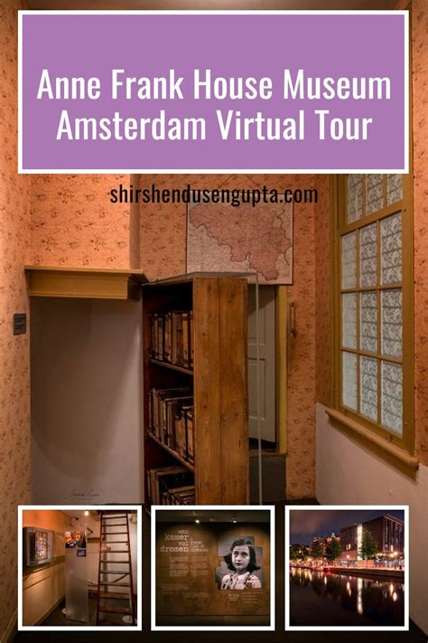 Anne Frank House Museum Amsterdam Virtual Tour The Story Behind The