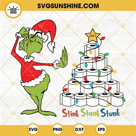 Grinch Toilet Paper Christmas Tree Svg 2022 Stink Stank Stunk Svg