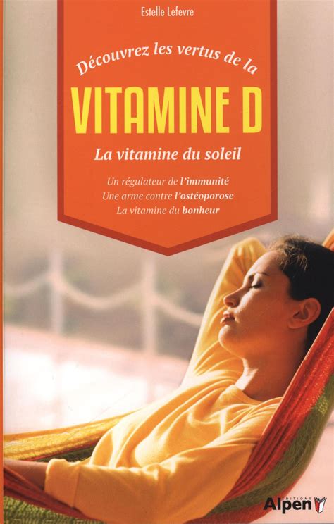 D Couvrez Les Vertus De La Vitamine D Distribution Prologue My XXX