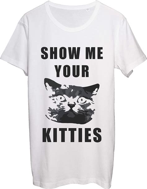 Show Me Your Kitties Cute Cat Design Mens T Shirt Bnft Uk