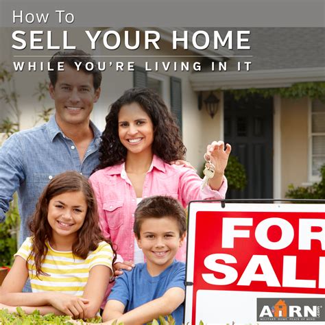 Sell Your Home While Youre Living In It