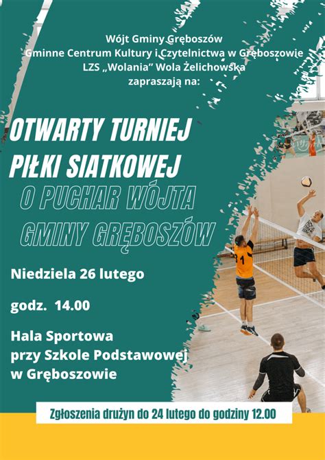 III Gminny Turniej Piłki Siatkowej o Puchar Wójta Gminy Gręboszów