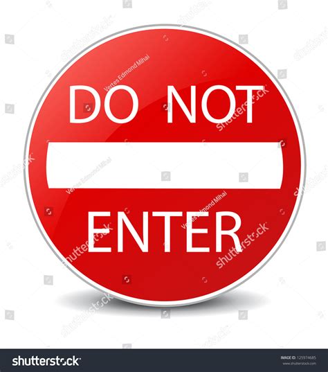 Do Not Enter Warning Sign On Stock Vector Royalty Free 125974685