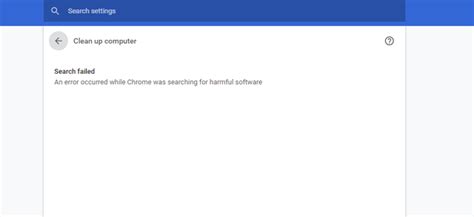 How To Fix Search Failed An Error Occurred While Chrome Was Searching