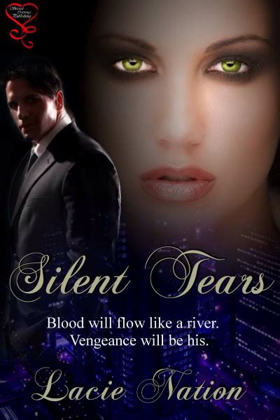 Silent Tears By Lacie Nation Book Spotlight Redefining Perfect