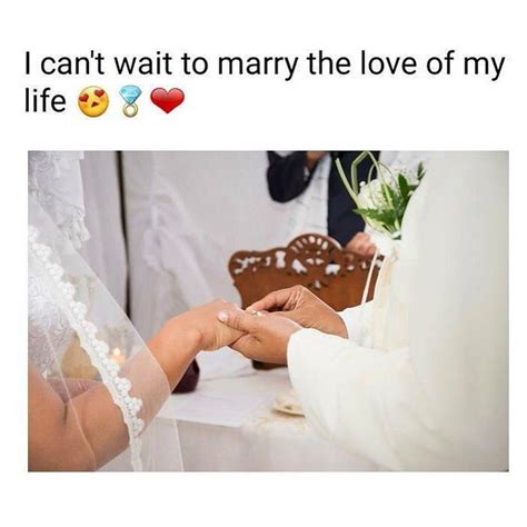 Cant Wait To Marry The Love Of My Life Pictures Photos And Images