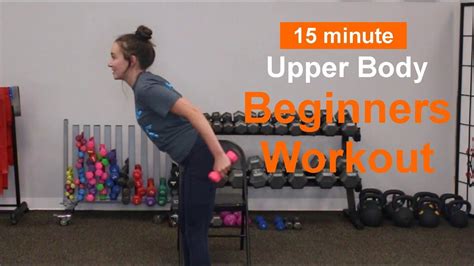 15 Minute Upper Body Workout For Beginners Follow Along Youtube