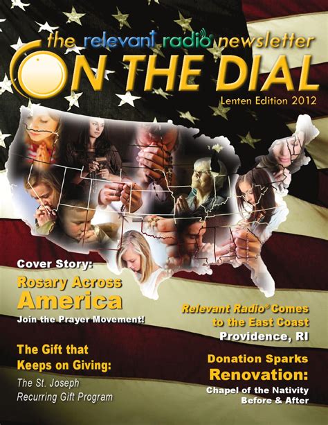 On the Dial - Relevant Radio Newsletter Lent 2012 by Relevant Radio - Issuu