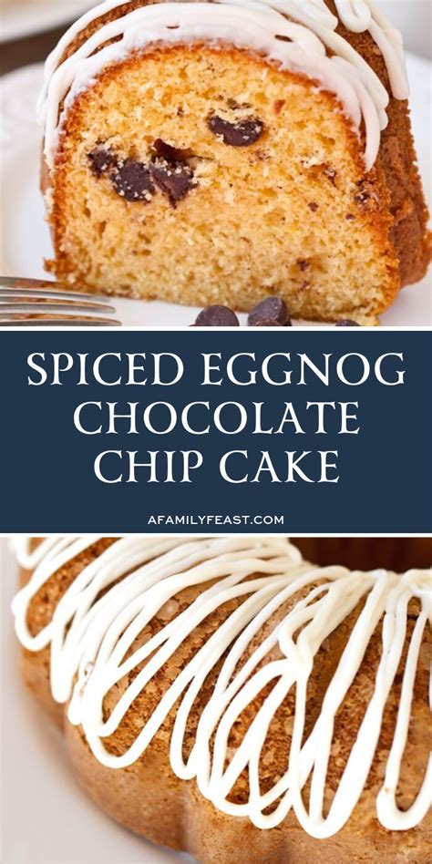 And yes, it's worth the wait. Spiced Eggnog Chocolate Chip Cake | Recipe | Chocolate chip cake, Easy delicious cakes, Dessert ...